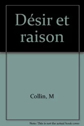 Couverture du produit · Désir et raison