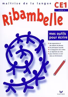 Couverture du produit · Ribambelle - CE1 - Cycle 2 - Mes outils pour écrire