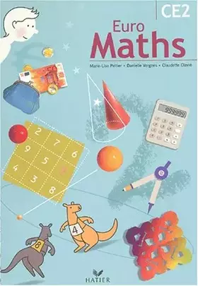 Couverture du produit · Euro maths CE2 : Cycle des approfondissements