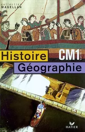 Couverture du produit · Histoire Géographie CM1
