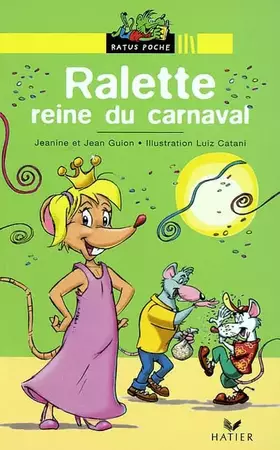 Couverture du produit · Ralette reine du carnaval