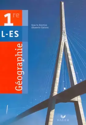 Couverture du produit · Géographie, 1ère L, ES (Manuel)