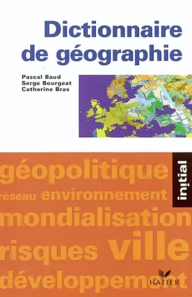 Couverture du produit · Dictionnaire de géographie