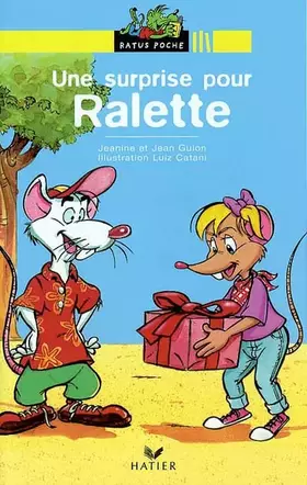 Couverture du produit · Une surprise pour Ralette