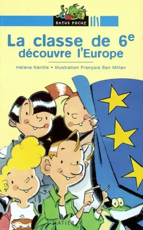 Couverture du produit · La classe de 6e découvre l'Europe