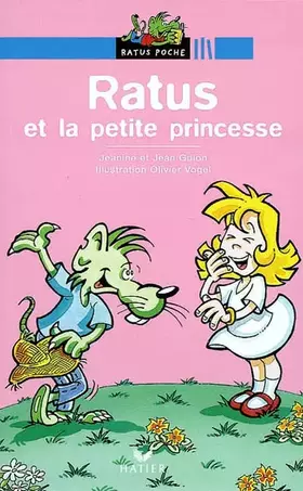 Couverture du produit · Ratus et la Petite Princesse