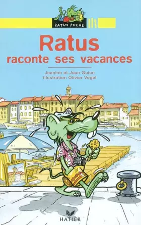 Couverture du produit · Ratus raconte ses vacances