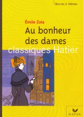 Couverture du produit · Au bonheur des dames,  Extraits de l'oeuvre