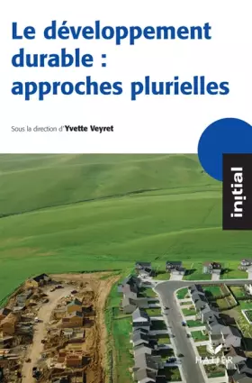Couverture du produit · Le développement durable : approches plurielles
