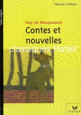 Couverture du produit · Maupassant : Contes et Nouvelles