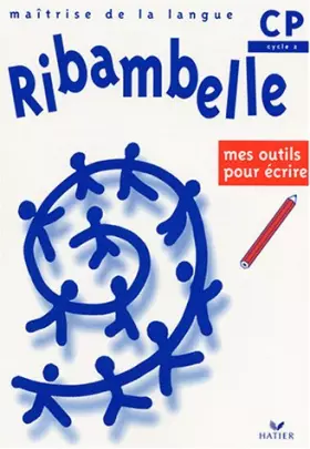 Couverture du produit · Ribambelle CP : Mes outils pour écrire