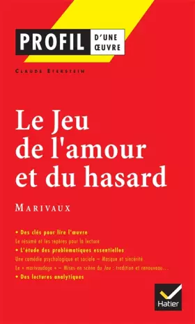 Couverture du produit · Le Jeu de l'amour et du hasard, Marivaux