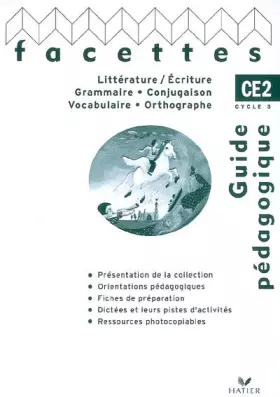 Couverture du produit · Facettes CE2, Guide pédagogique