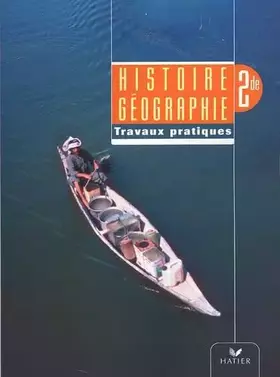 Couverture du produit · Histoire-Géographie 2e: Travaux dirigés