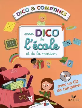 Couverture du produit · Mon dico de l'école et de la maison