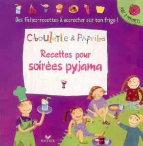 Couverture du produit · Recettes pour soirées pyjama