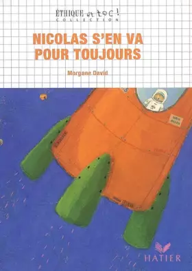 Couverture du produit · Nicolas s'en va pour toujours