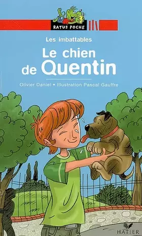 Couverture du produit · Les Imbattables : Le chien de Quentin
