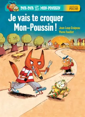Couverture du produit · Je vais te croquer Mon-Poussin !