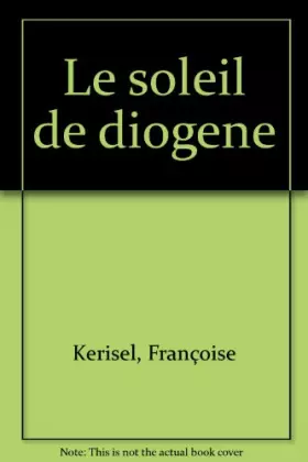 Couverture du produit · Le Soleil de Diogène