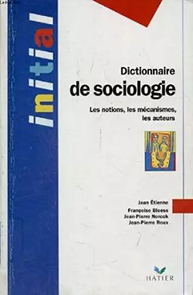 Couverture du produit · Dictionnaire de sociologie