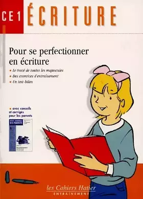 Couverture du produit · Ecriture CE1 : pour se perfectionner en écriture