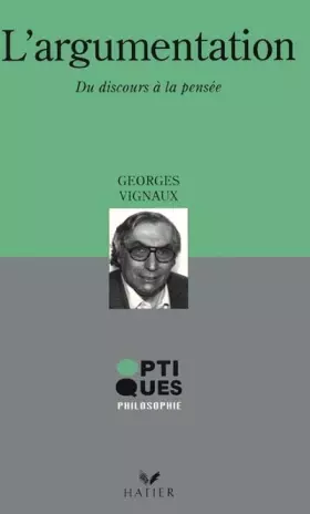 Couverture du produit · L'argumentation - du discours à la pensée