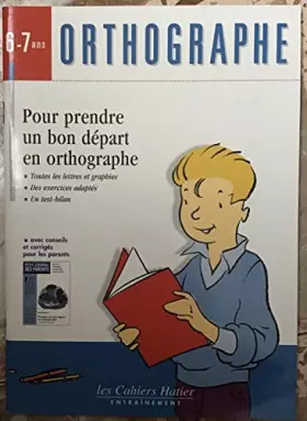 Couverture du produit · Orthographe 6-7 ans
