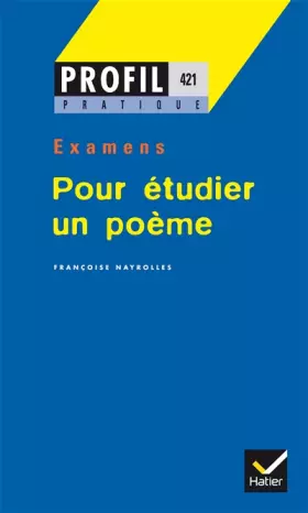 Couverture du produit · Pour étudier un poème, expression écrite et orale