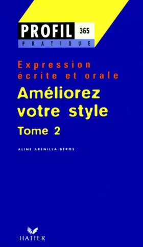 Couverture du produit · Améliorez votre style, tome 2 : Expression écrite et orale