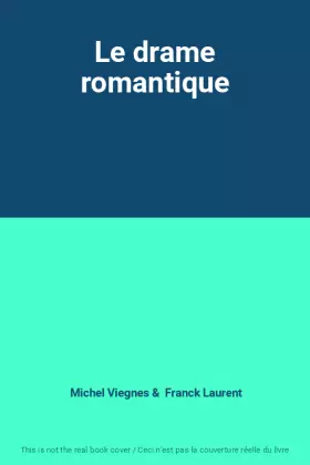 Couverture du produit · Le drame romantique
