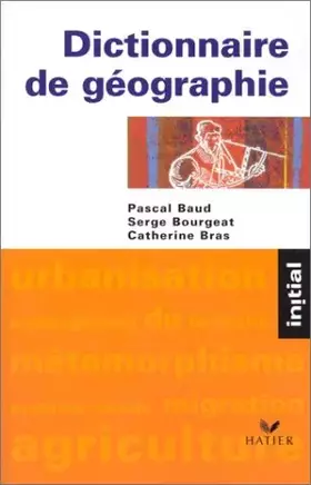Couverture du produit · Dictionnaire de géographie