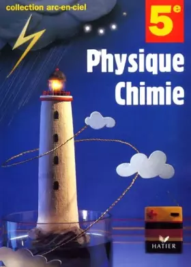 Couverture du produit · Physique-chimie, 5ème : Manuel