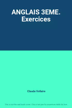 Couverture du produit · ANGLAIS 3EME. Exercices