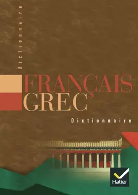 Couverture du produit · Dictionnaire français-grec