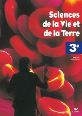 Couverture du produit · Sciences de la vie et de la terre, 3e