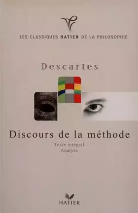 Couverture du produit · Discours de la méthode : Texte intégral, analyse