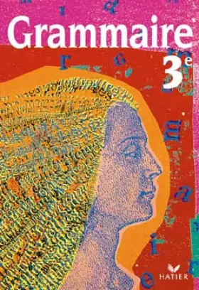 Couverture du produit · Grammaire 3e