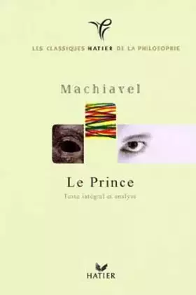 Couverture du produit · Le Prince : Texte intégral, analyse
