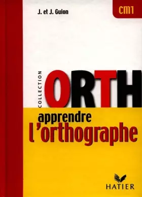 Couverture du produit · Apprendre l'Orthographe - CM1