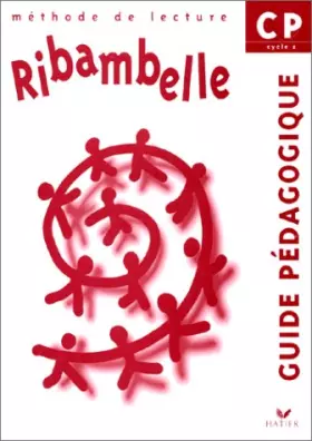 Couverture du produit · Ribambelle : Méthode de lecture CP (guide pédagogique)