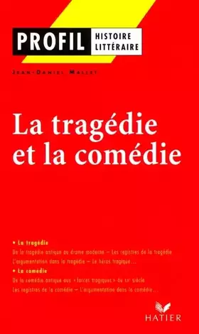 Couverture du produit · La tragédie et la comédie