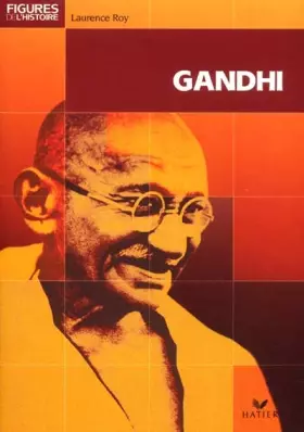 Couverture du produit · Figures de l'Histoire - Gandhi