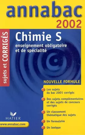Couverture du produit · Chimie S. Sujets et corrigés 2002