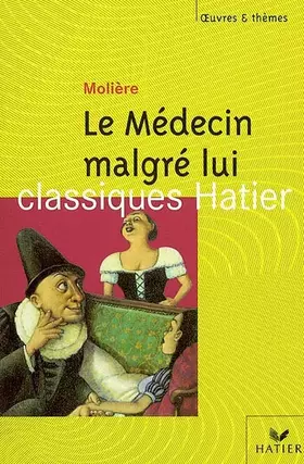 Couverture du produit · Le médecin malgré lui