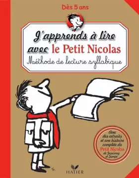 Couverture du produit · J'apprends à lire avec le Petit Nicolas : Méthode de lecture syllabique