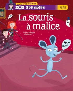 Couverture du produit · La souris à malice