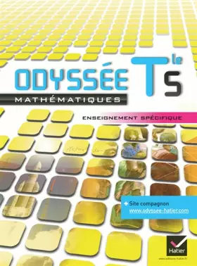 Couverture du produit · Odyssée Maths Terminale S enseignement spécifique éd. 2012 - Manuel de l'élève (format compact): Manuel de l'élève Format Compac