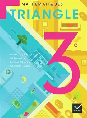 Couverture du produit · Triangle Mathématiques 3e éd. 2012 - Manuel de l'élève (format compact)