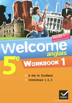 Couverture du produit · Welcome Anglais 5e éd. 2012 - Workbook (en 2 volumes)